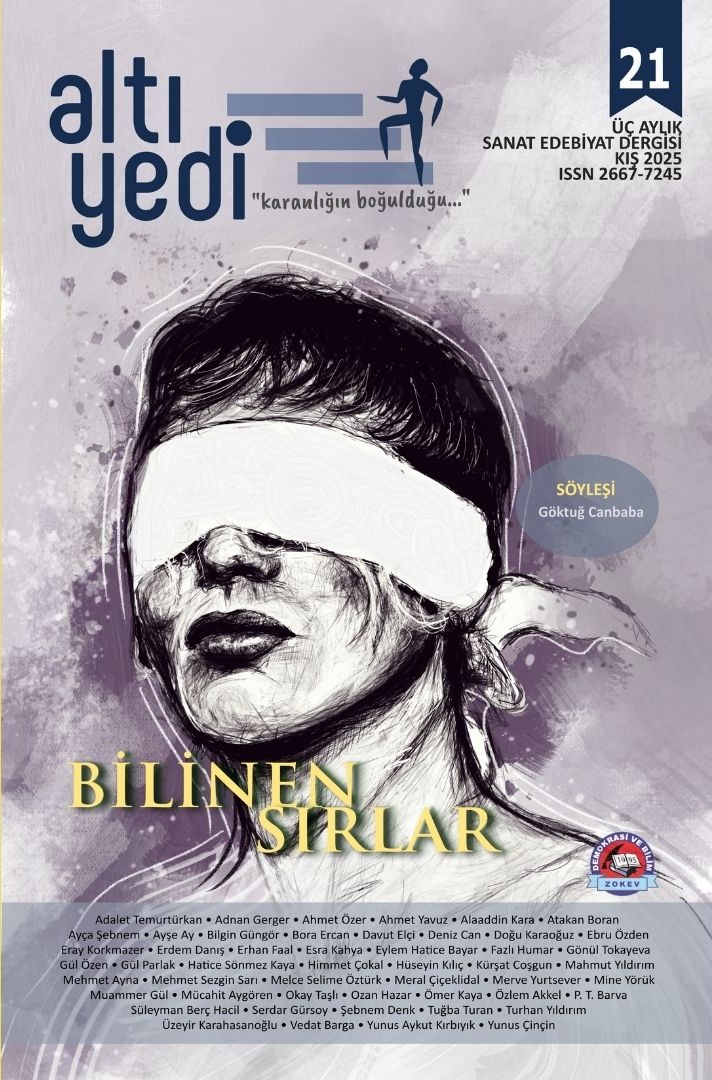 21. Sayı, Kış 2025: “Bilinen Sırlar”