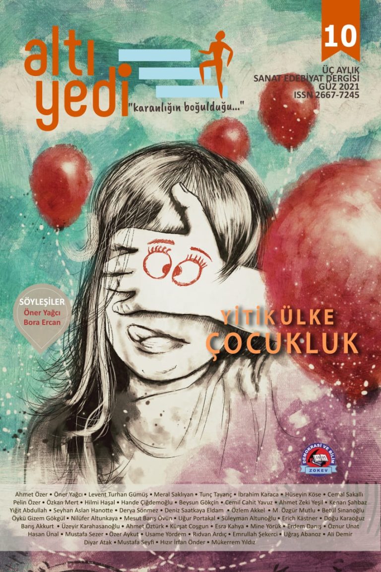 Sayı 10, Güz 2021; “Yitik Ülke: Çocukluk”